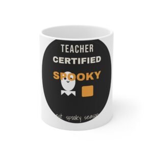 Teacher · Certified Spooky | Ceramic Mug